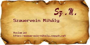 Szauervein Mihály névjegykártya